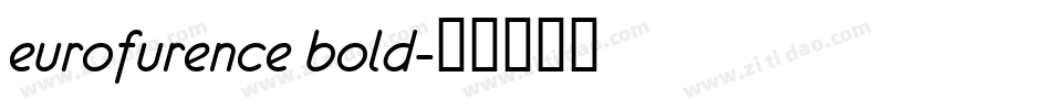eurofurence bold字体转换